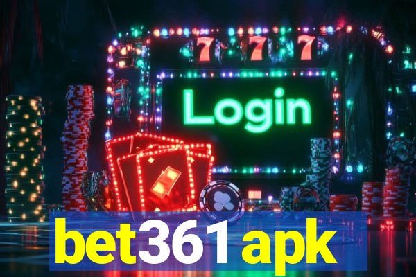 bet361 apk
